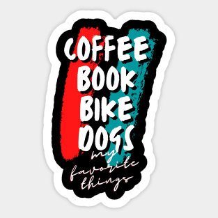 Coffee book bike dogs Sticker